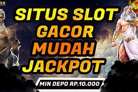 5 Situs Slot Mudah Jackpot